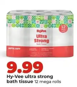 Hy-Vee Hy-Vee ultra strong bath tissue offer