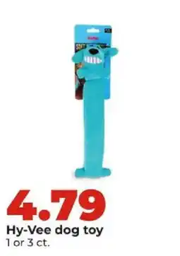 Hy-Vee Hy-Vee dog toy offer