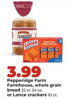 Hy-Vee Pepperidge Farm Farmhouse, whole grain bread or Lance crackers offer