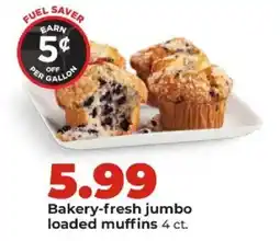 Hy-Vee Bakery-fresh jumbo loaded muffins offer
