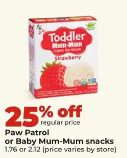 Hy-Vee Paw Patrol or Baby Mum-Mum snacks offer