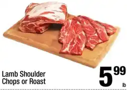 Super King Markets Lamb Shoulder Chops or Roast offer