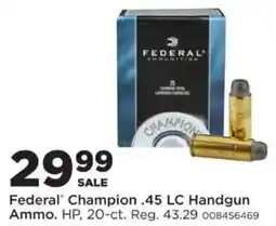 Mills Fleet Farm Federal Champion .45 LC Handgun Ammo. HP offer