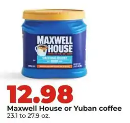 Hy-Vee Maxwell House or Yuban coffee offer