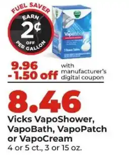 Hy-Vee Vicks VapoShower, VapoBath, VapoPatch or VapoCream offer