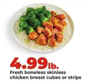 Hy-Vee Fresh boneless skinless chicken breast cubes or strips offer