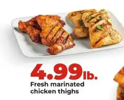 Hy-Vee Fresh marinated chicken thighs offer