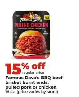 Hy-Vee Famous Dave's BBQ beef brisket burnt ends, pulled pork or chicken offer