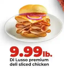 Hy-Vee Di Lusso premium deli sliced chicken offer
