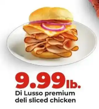 Di Lusso premium deli sliced chicken