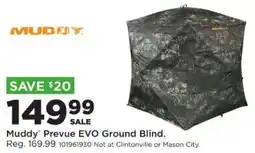 Mills Fleet Farm Muddy Prevue EVO Ground Blind offer