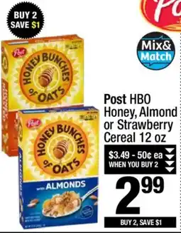 Super King Markets Post hbo honey, almond or strawberry cereal offer