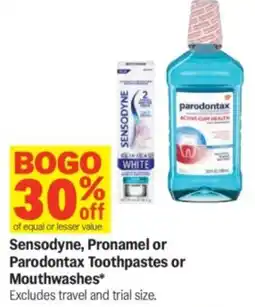 Meijer Sensodyne, Pronamel or Parodontax Toothpastes or Mouthwashes offer