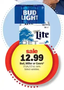 Meijer Bud, Miller or Coors* offer