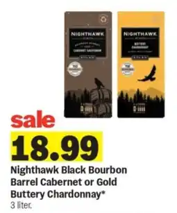 Meijer Nighthawk Black Bourbon Barrel Cabernet or Gold Buttery Chardonnay offer