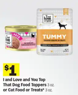 Meijer I and Love and You Top That Dog Food Toppers or Cat Food or Treats offer