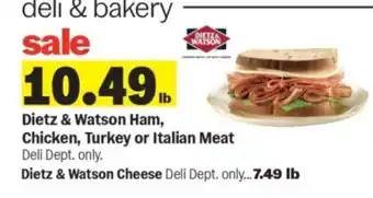 Meijer Dietz & Watson Ham, Chicken, Turkey or Italian Meat offer