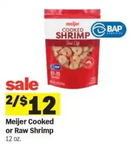 Meijer Meijer Cooked or Raw Shrimp offer
