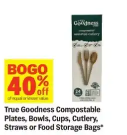 Meijer True Goodness Compostable Plates, Bowls, Cups, Cutlery, Straws or Food Storage Bags offer
