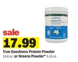 Meijer True Goodness Protein Powder offer