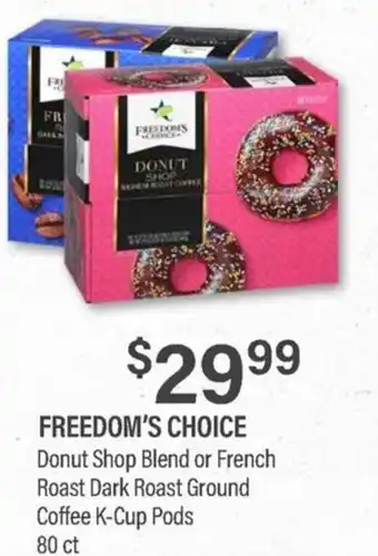 Freedom's Choice Donut Shop Blend or French Roast Dark Roast Ground Coffee K-Cup Pods