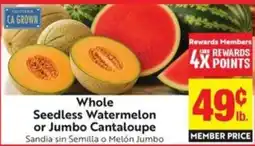 Save Mart Whole Seedless Watermelon or Jumbo Cantaloupe offer