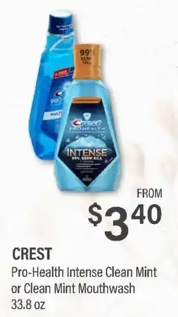 Commissary Crest pro-health intense clean mint or clean mint mouthwash offer