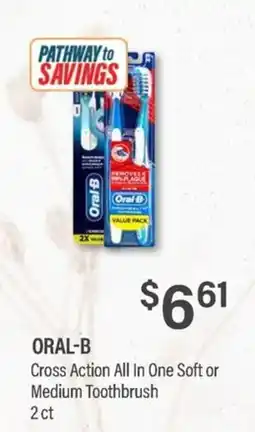 Commissary Oral-b cross action all in one soft or medium toothbrush offer