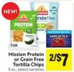 Save Mart Mission Protein or Grain Free Tortilla Chips offer