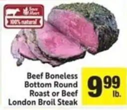 Save Mart Sam's Club Beef Boneless Bottom Round Roast or Beef London Broil Steak offer