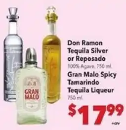 Vallarta Supermarkets Don Ramon Tequila Silver or Reposado, Gran Malo Spicy Tamarindo Tequila Liqueur offer