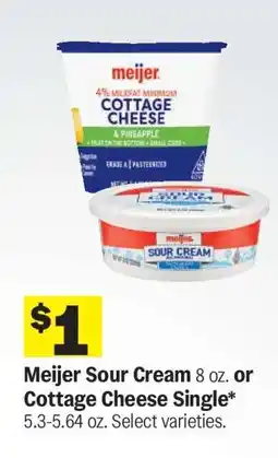 Meijer Meijer Sour Cream or Cottage Cheese Single offer
