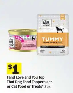 Meijer I and Love and You Top That Dog Food Toppers or Cat Food or Treats offer