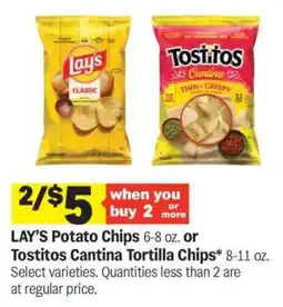 Meijer LAY’S Potato Chips or Tostitos Cantina Tortilla Chips offer