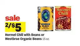 Meijer Hormel Chili with Beans or Westbrae Organic Beans offer