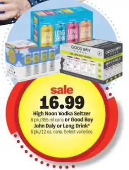 Meijer High Noon Vodka Seltzer or Good Boy John Daly or Long Drink offer