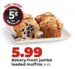 Hy-Vee Bakery Fresh Jumbo Loaded Muffins offer