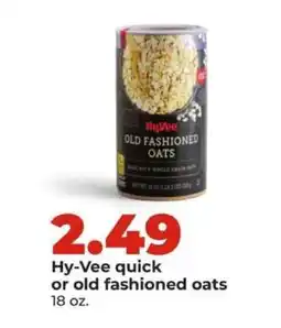Hy-Vee Hy-Vee quick or old fashioned oats offer