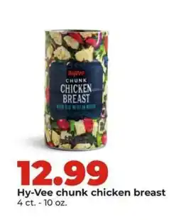 Hy-Vee Hy-Vee chunk chicken breast offer