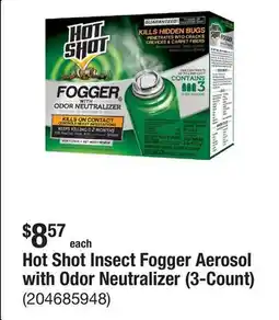 The Home Depot Hot Shot Insect Fogger Aerosol with Odor Neutralizer (3-Count) offer