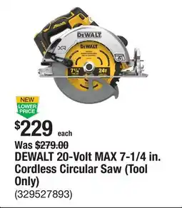 The Home Depot DEWALT 20-Volt MAX 7-1/4 in. Cordless Circular Saw (Tool Only) offer