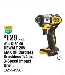 The Home Depot DEWALT 20V MAX XR Cordless Brushless 1/4 in. 3-Speed Impact Driver (Tool-Only) offer