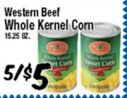 Western Beef Western Beef Whole Kernel Corn offer
