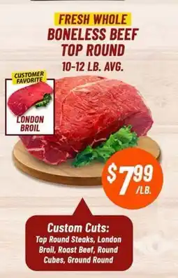 Western Beef FRESH WHOLE BONELESS BEEF TOP ROUND offer