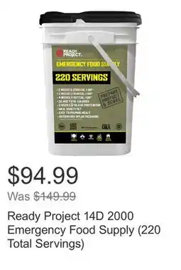 Costco Ready Project 14D 2000 Emergency Food Supply (220 Total Servings) offer