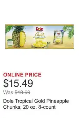 Costco Dole Tropical Gold Pineapple Chunks, 20 oz, 8-count offer