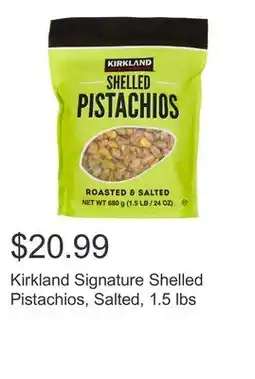 Costco Kirkland Signature Shelled Pistachios, Salted, 1.5 lbs offer