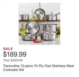 Costco Tramontina 12-piece Tri-Ply Clad Stainless Steel Cookware Set offer