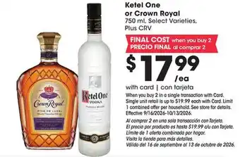 Ralphs Ketel One or Crown Royal offer