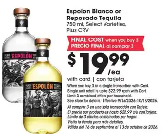 Ralphs Espolon Blanco or Reposado Tequila offer
